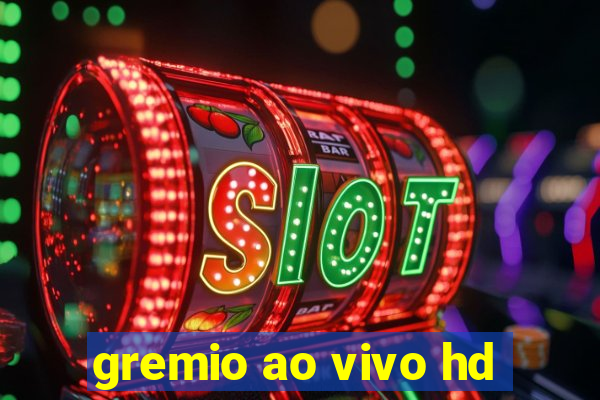 gremio ao vivo hd